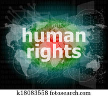 Law concept: words human rights on digital background Law concept: words human rights on digital background