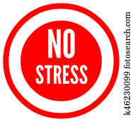 No stress sign No stress sign