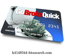 Credit Card - Go Broke Quick Credit Card - Go Broke Quick
