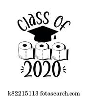 Class of 2020 - with Graduation Cap, and Toilet papers. Class of 2020 - with Graduation Cap, and Toilet papers.