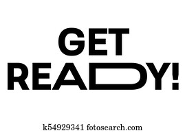 Get Ready Clipart Our Top 871 Get Ready Eps Images Fotosearch