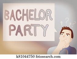 Text sign showing Bachelor Party. Conceptual photo Party given for a man who is about to get married Stag night Man Expressing Confused Hand on Mouth Question Mark icon Blank Text Bubble. Text sign showing Bachelor Party. Conceptual photo Party given for a man who is about to get married Stag night Man Expressing Confused Hand on Mouth Question Mark icon Blank Text Bubble.