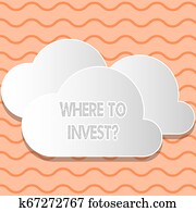 schreibende, merkzettel, ausstellung, wohin, investieren, question., geschaefts, foto, showcasing, fragen, über, wohin, stellen, geld, in, finanziell, schemas, oder, anteile, weiße wolken, schnitt heraus, von, brett, schwimmend, oben, jedes, ander.