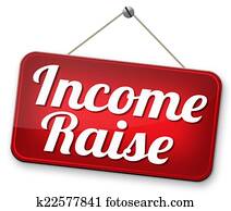 income raise