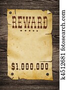 Old western reward sign. Old western reward sign.