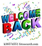 Welcome Back Message Welcome Back Message