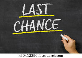 letzte chance, geschrieben, auf, a, tafel