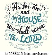 כפי, ל, אותי, ו, הבית שלי, שרת, האלוהים, תנך, צטט