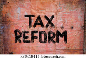 Tax Reform Concept Tax Reform Concept
