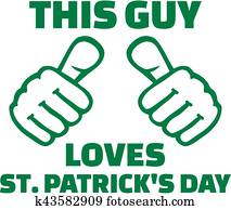 This guy loves St. Patricks day - T-Shirt design This guy loves St. Patricks day - T-Shirt design