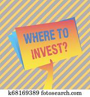 escrita, nota, mostrando, onde, investir, question., negócio, foto, showcasing, pedir, aproximadamente, onde, ponha, dinheiro, em, financeiro, esquemas, ou, partes, passe segurar, espaço branco, cor, arquivador, com, folha, interior.