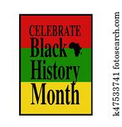 Celebrate Black History Month Celebrate Black History Month