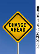 Change ahead Change ahead