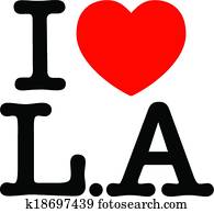 I Love L.A I Love L.A