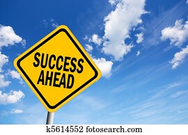 Success ahead sign Success ahead sign