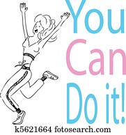 You Can Do It! You Can Do It!