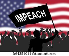 American Impeachment Protesters To Impeach Corrupt President Or Politician American Impeachment Protesters To Impeach Corrupt President Or Politician
