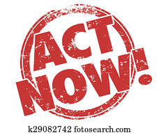 Act Now Stamp Take Advantage Special Exclusive Offer Advertisement