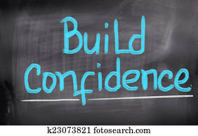 Build Confidence Concept Build Confidence Concept