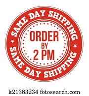 Same day shipping label or stamp Same day shipping label or stamp