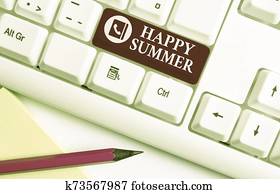 Word writing text Happy Summer. Business concept for Beaches Sunshine Relaxation Warm Sunny Season Solstice White pc keyboard with empty note paper above white background key copy space. Word writing text Happy Summer. Business concept for Beaches Sunshine Relaxation Warm Sunny Season Solstice White pc keyboard with empty note paper above white background key copy space.