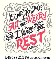 Come to me all who are weary bible quote Come to me all who are weary bible quote