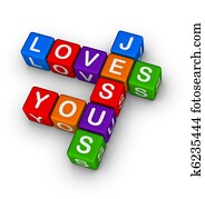 Jesus loves you Jesus loves you