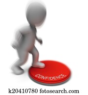 Confidence Pressed Shows Assurance Belief And Boldness