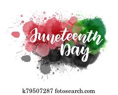 Juneteenth - lettering on watercolor splash Juneteenth - lettering on watercolor splash