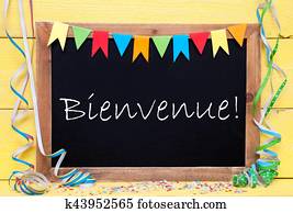 Chalkboard With Streamer, Bienvenue Means Welcome Chalkboard With Streamer, Bienvenue Means Welcome