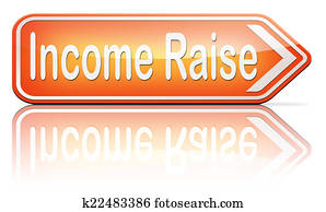 income raise