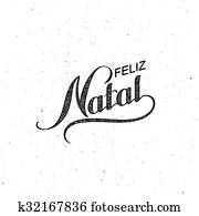 Feliz Natal. Merry Christmas. Holiday Vector Illustration. Feliz Natal. Merry Christmas. Holiday Vector Illustration.