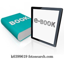 Print Book and e-Book - Traditional vs Modern Reading Print Book and e-Book - Traditional vs Modern Reading