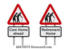 Care Home warning roadsign