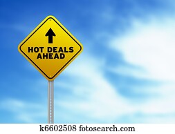 Hot Deals Ahead Road Sign