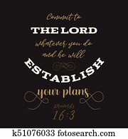 Bible quote from proverbs, god establish your plans, typography for print on t shirt or use as poster Bible quote from proverbs, god establish your plans, typography for print on t shirt or use as poster