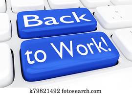 Back to Work! concept Back to Work! concept