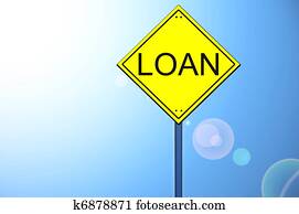 Loan on road sign