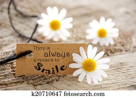 Label with Saying There is Always a Reason to Smile