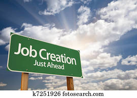 Job Creation Green Road Sign