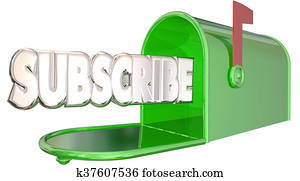 Subscribe Word Mailbox Sign Up Newsletter Info 3d Illustration Subscribe Word Mailbox Sign Up Newsletter Info 3d Illustration