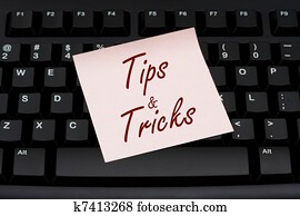Tips and Tricks