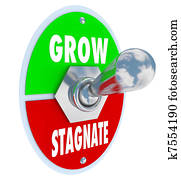 Grow Vs Stagnate - Switch to Change or Innovate and Succeed Grow Vs Stagnate - Switch to Change or Innovate and Succeed