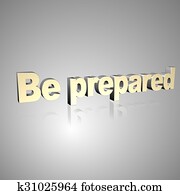 3D Text Be prepared 3D Text Be prepared