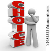 A thinking person stands beside the word Choice wondering about which option to choose and trying to think of the right decision A thinking person stands beside the word Choice wondering about which option to choose and trying to think of the right decision