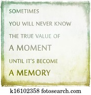 Inspirational quote by unknown source on frame grunge background Inspirational quote by unknown source on frame grunge background