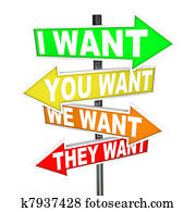 My Wants and Needs Vs Yours - Selfish Desires on Signs My Wants and Needs Vs Yours - Selfish Desires on Signs