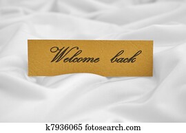 Welcome back Welcome back