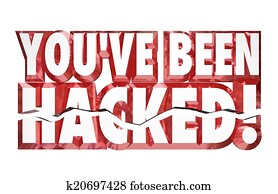 You've Been Hacked 3d Words Identity Theft Online Security Crime You've Been Hacked 3d Words Identity Theft Online Security Crime