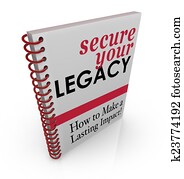 Secure Your Legacy Advice Book How to Protect Assets Finances
